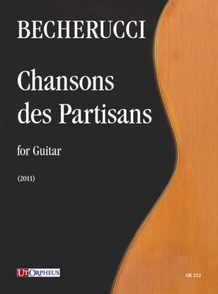 Chansons des Partisans for Guitar (2011)