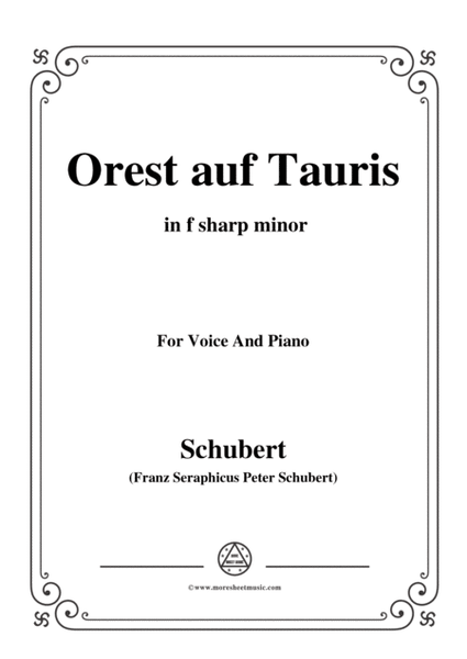 Schubert-Orest auf Tauris(Orestes on Tauris),D.548,in f sharp minor,for Voice&Piano image number null
