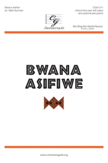 Bwana Asifiwe