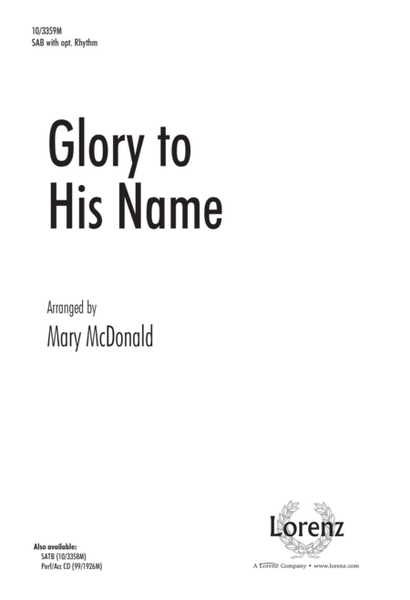 Glory to His Name
