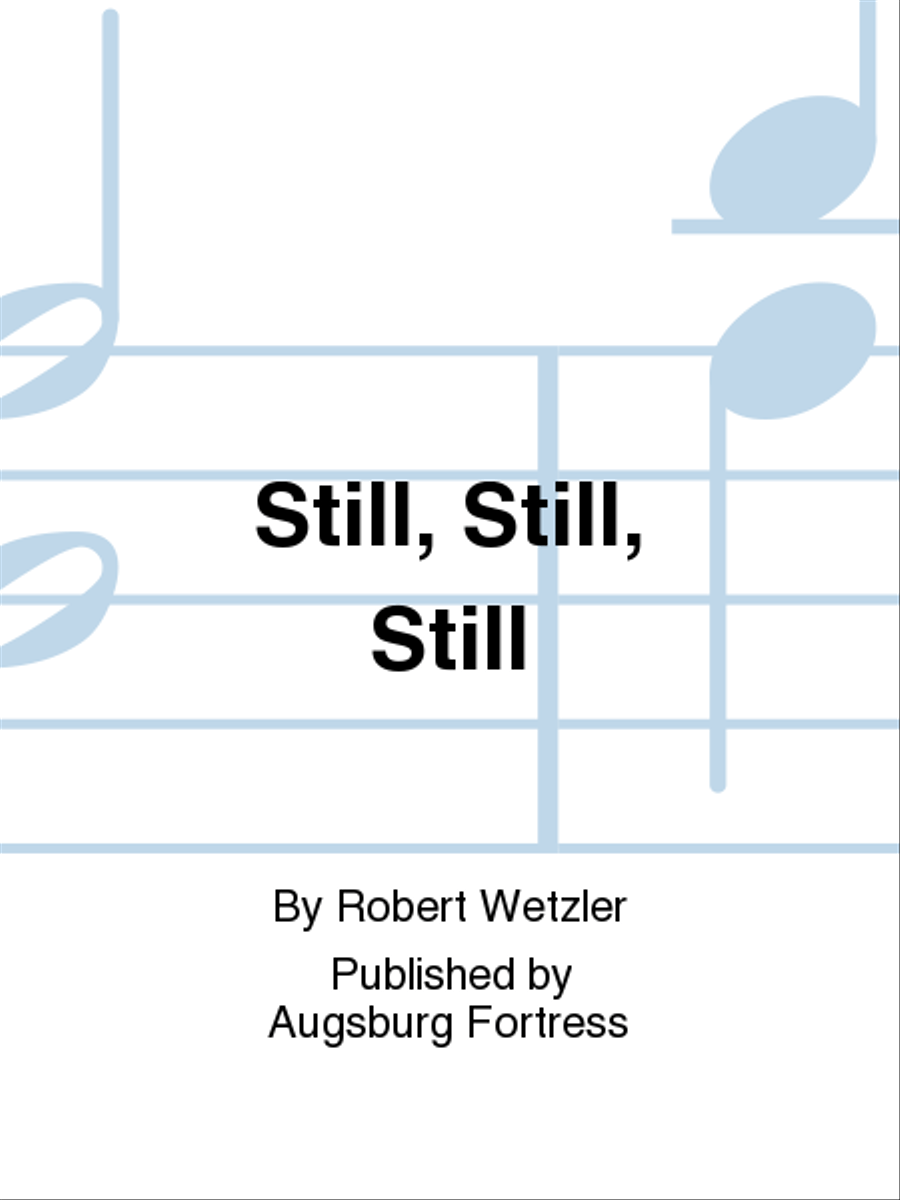 Still, Still, Still Unison Choir scores gallery preview page 1