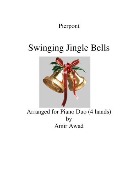 Jingle Bells Swing for Piano Duet 4 hands - Pierpont , Arranged by Amir Awad image number null
