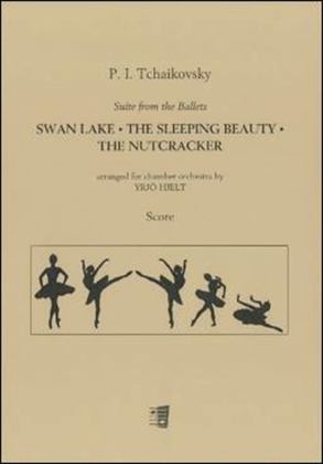 Suite from Ballets Swan Lake, Sleeping Beauty, Nutcracker