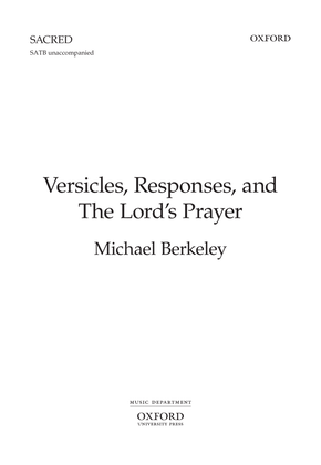 Versicles, Responses, and The Lord's Prayer