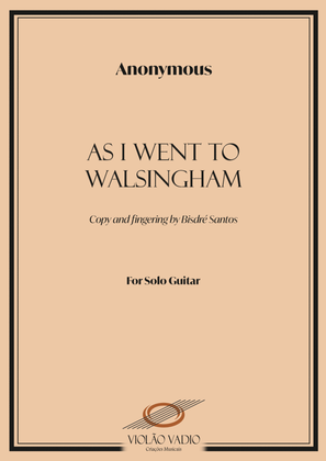 As I went to Walsingham - Solo Guitar