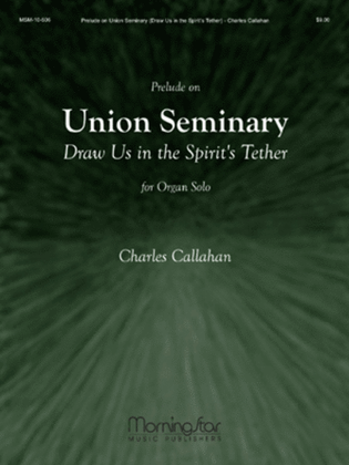 Book cover for Prelude on Union Seminary Draw us in the Spirit's Tether