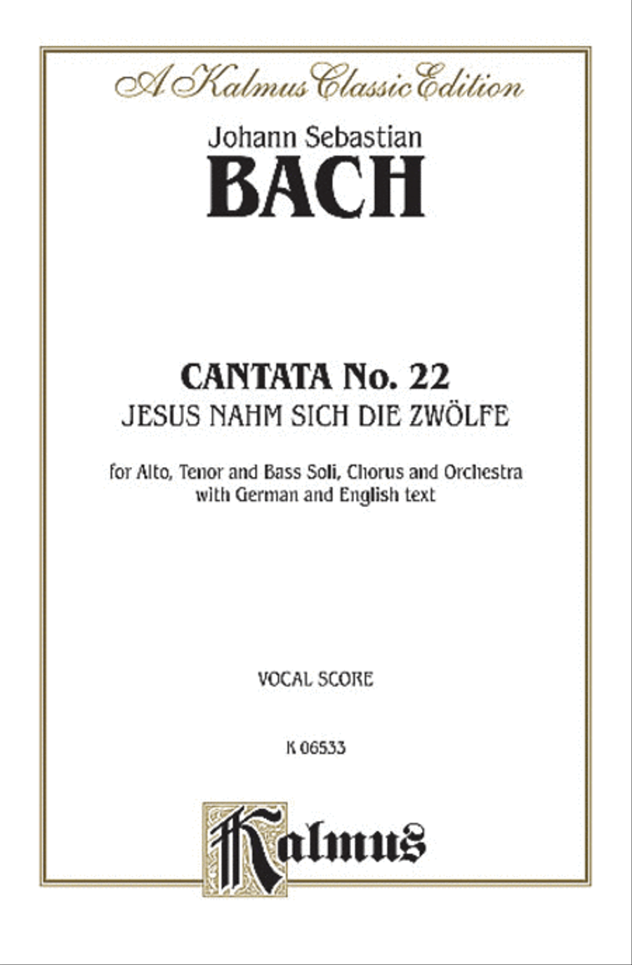 Cantata No. 22 -- Jesus nahm zu sich die Zwolfe 4-Part scores gallery preview page 1