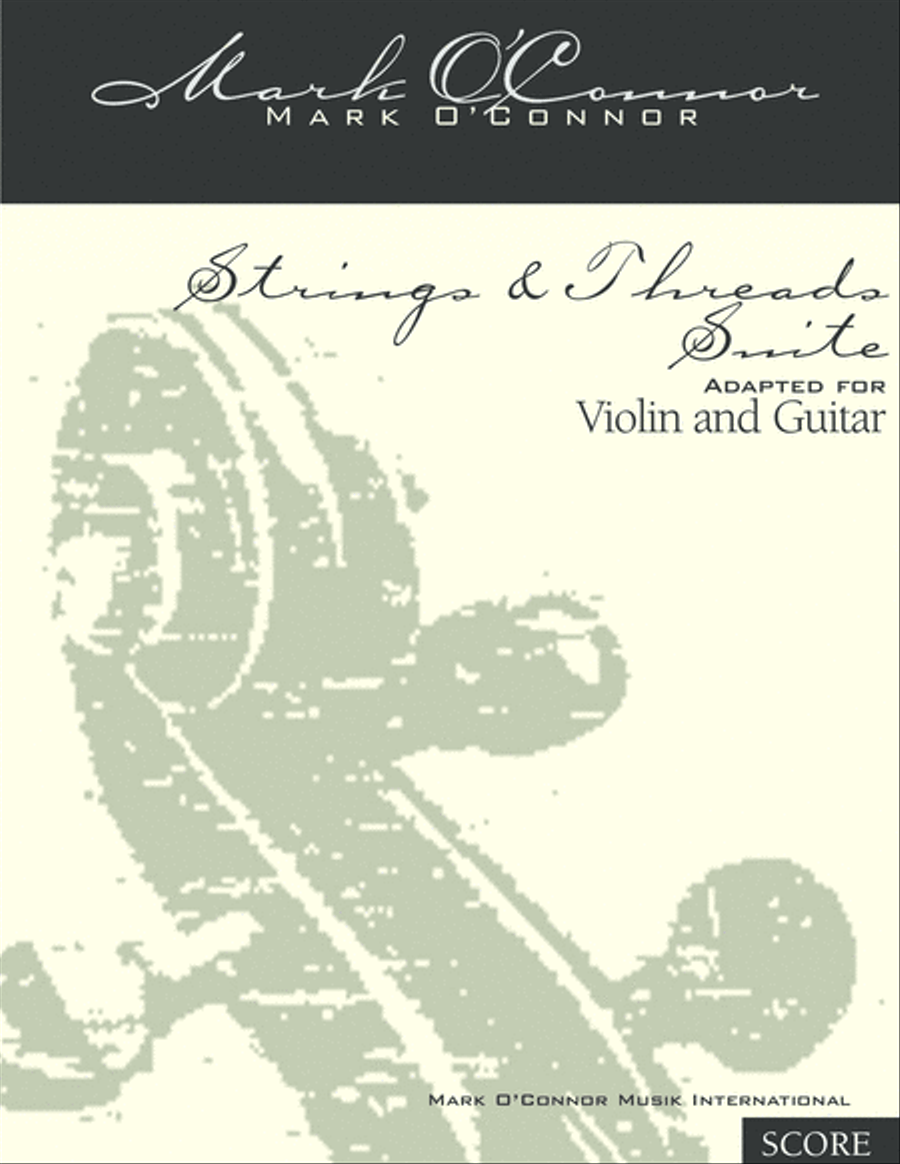 Book cover for Strings & Threads Suite (score - adapted for violin and guitar)