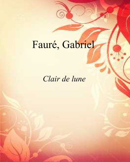 Faure - Clair de lune