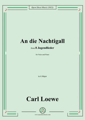 Book cover for Loewe-An die Nachtigall,in A Major,for Voice and Piano