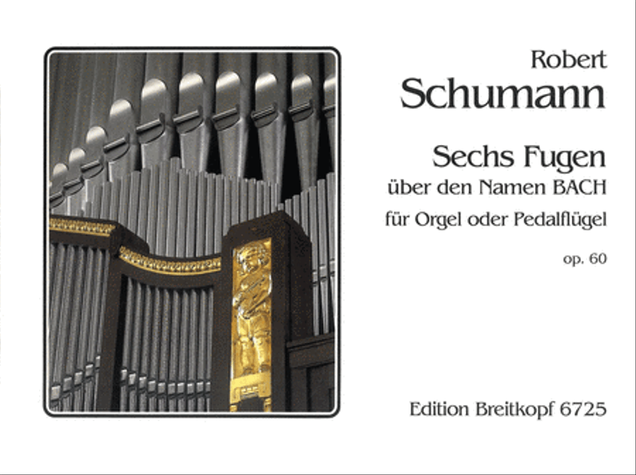 Sechs Fugen op. 60