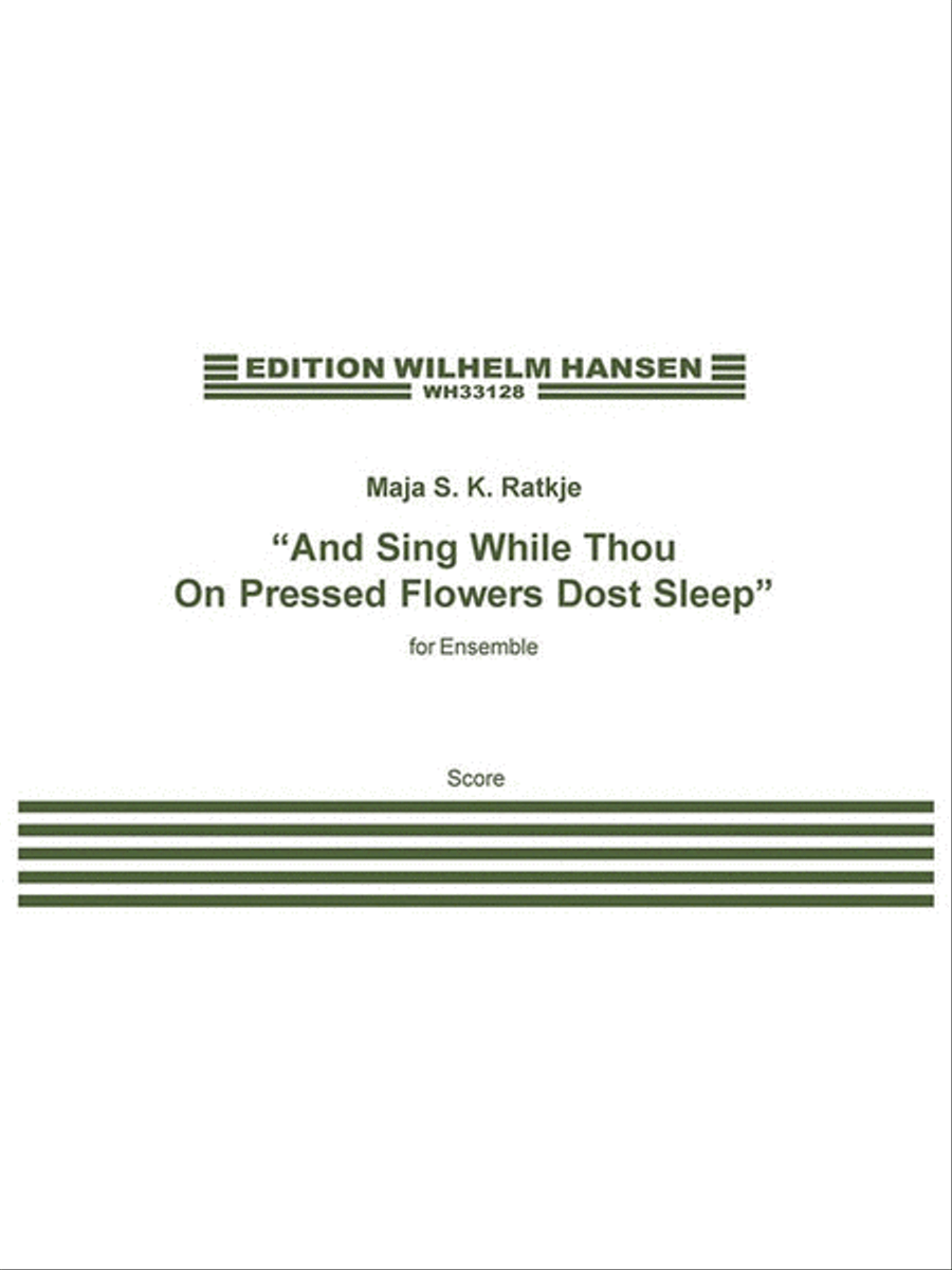 And Sing While Thou on Pressed Flowers Dost Sleep Score scores gallery preview page 1