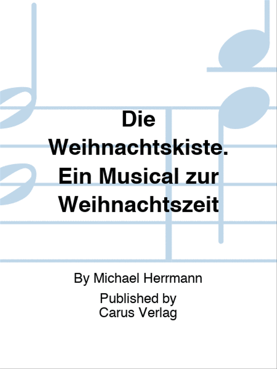 Die Weihnachtskiste. Ein Musical zur Weihnachtszeit Children's Choir scores gallery preview page 1