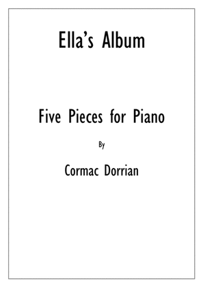Ella's Album - Five Pieces For Piano