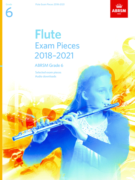 Flute Exam Pieces - Grade 6 (2018-2021)