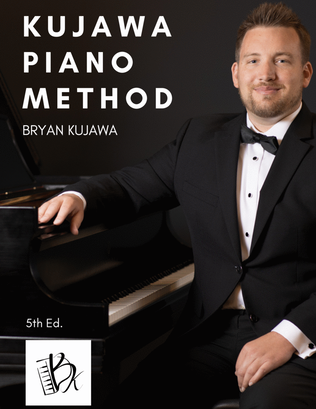 Kujawa Piano Method Book 1 - 5th Edition