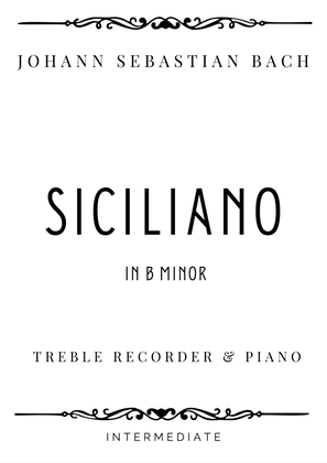 J.S. Bach - Siciliano in B Minor for Treble Recorder & Piano - Intermediate