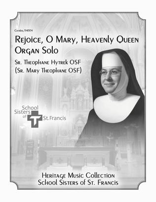 Rejoice, O Mary, Heavenly Queen ORGAN SOLO