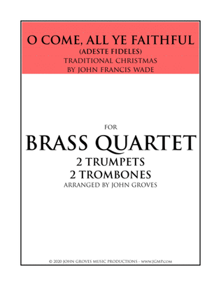 Book cover for O Come, All Ye Faithful - 2 Trumpet & 2 Trombone (Brass Quartet)