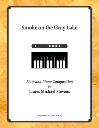 Smoke on the Gray Lake - Flute & Piano