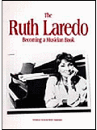 The Ruth Laredo Becoming a Musician Book