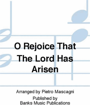 Book cover for O Rejoice That The Lord Has Arisen