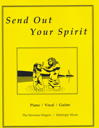 Send Out Your Spirit Songbook