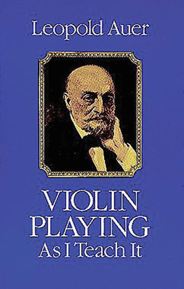 Book cover for Violin Playing as I Teach It