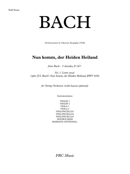 Bach: Nun Komm'der Heiden Heiland - from 3 Corali: Orchestral interpretation by Ottorino Respighi image number null