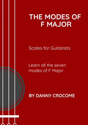 Book cover for The Modes of F Major (Scales for Guitarists)
