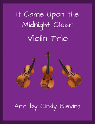 It Came Upon the Midnight Clear, for Violin Trio