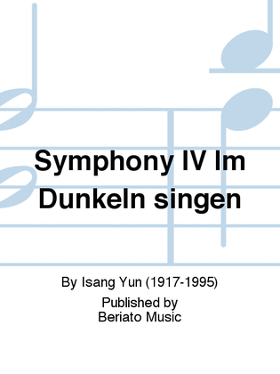 Symphony IV Im Dunkeln singen