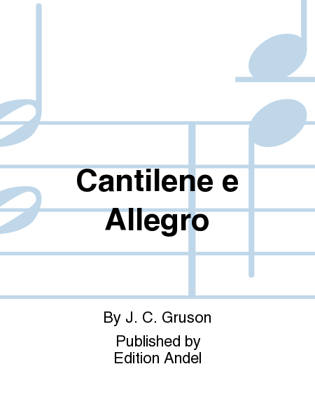 Cantilene e Allegro