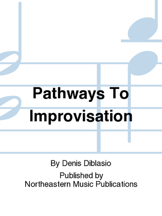 Pathways To Improvisation