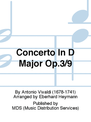 Concerto in D major op.3/9