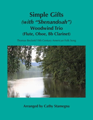 Simple Gifts (with "Shenandoah") (Woodwind Trio-Flute, Oboe, Bb Clarinet)