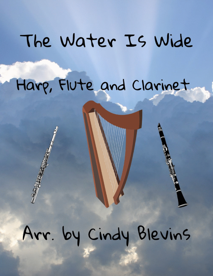 The Water Is Wide, Harp, Flute, and Clarinet Clarinet scores gallery preview page 1