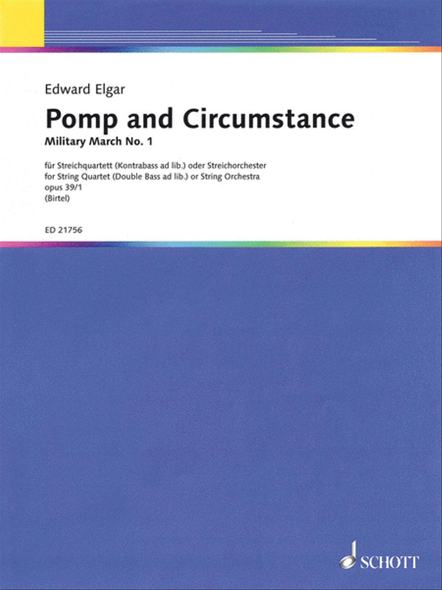 Pomp and Circumstance Op. 39/1 – Military March No. 1