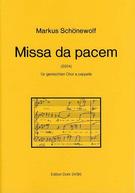 Missa da pacem für gemischten Chor a cappella (2004)