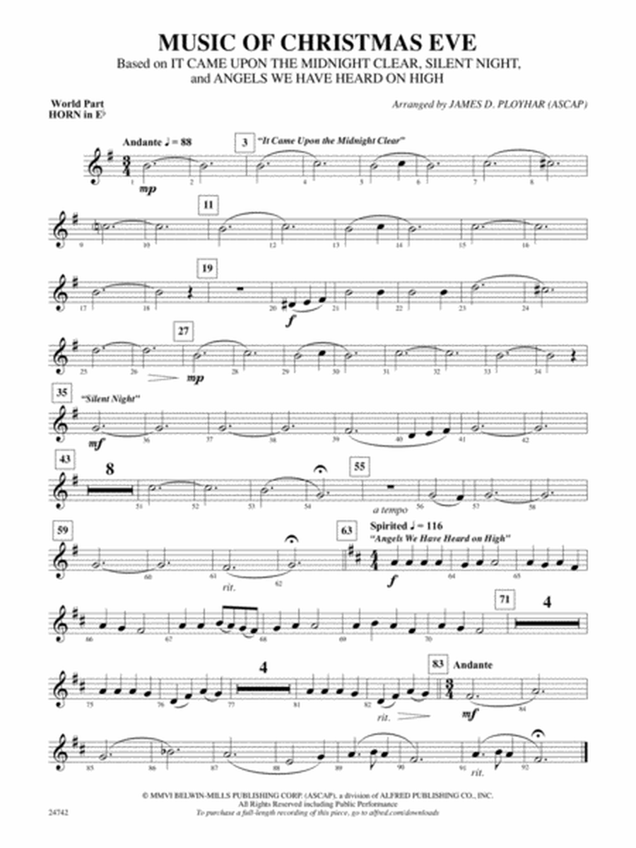 Music of Christmas Eve (Based on "It Came Upon the Midnight Clear," "Silent Night," and "Angels We Have Heard on High"): (wp) 1st Horn in E-flat