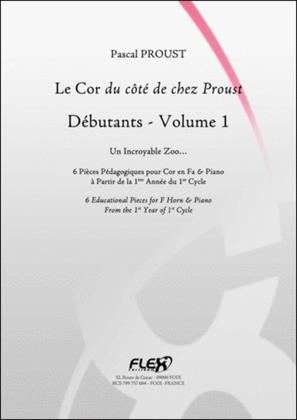 The F Horn Du Cote De Chez Proust -Beginners -Volume 1
