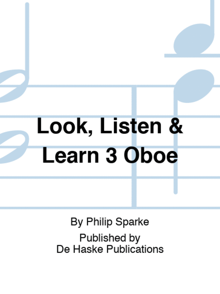 Look, Listen and Learn 3 Oboe