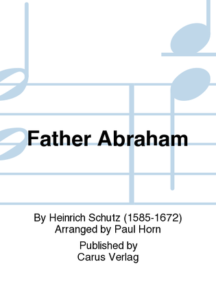 Father Abraham (Vater Abraham, erbarme dich mein)