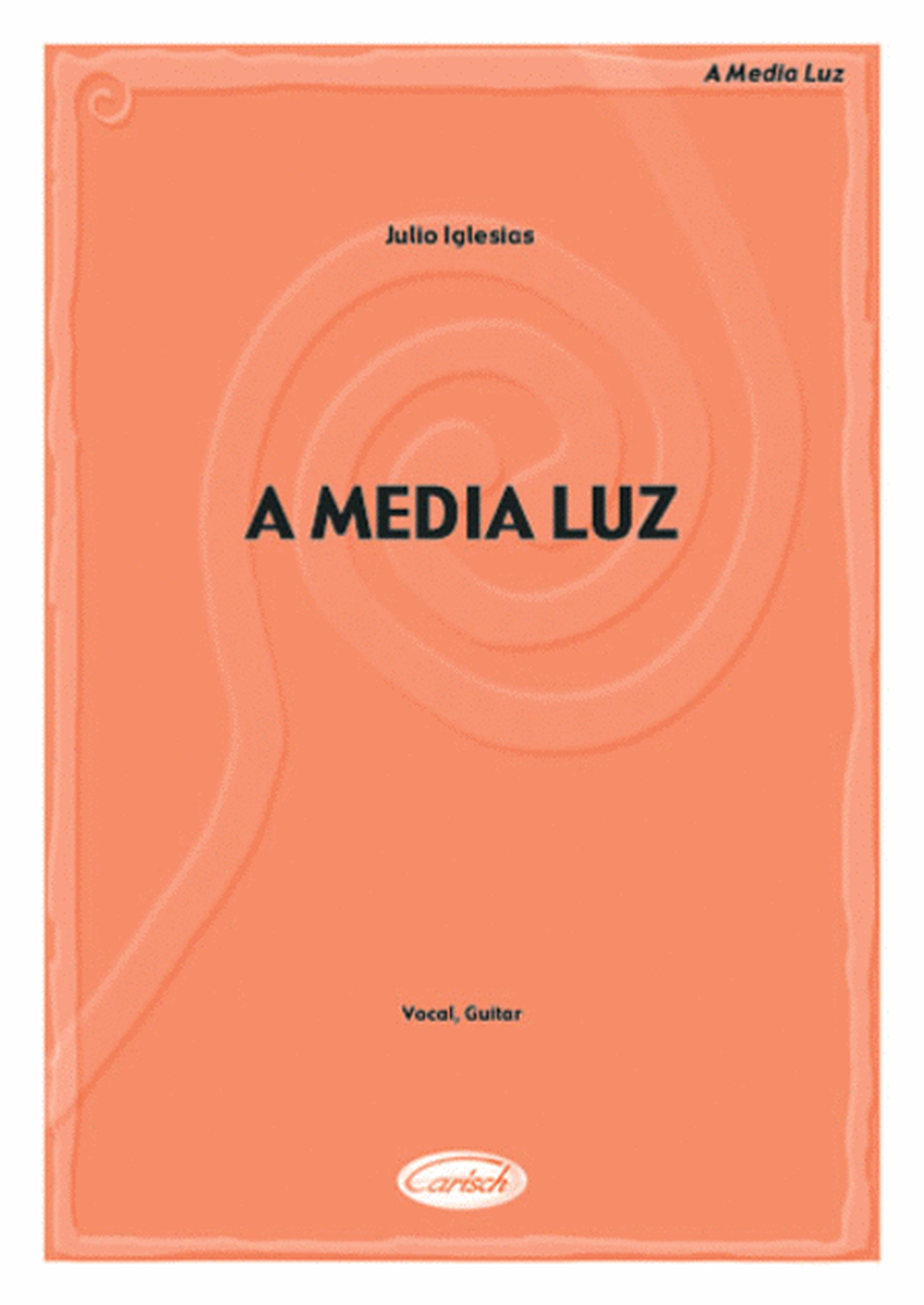 A Media Luz
