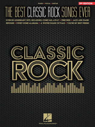 Book cover for The Best Classic Rock Songs Ever - 3rd Edition