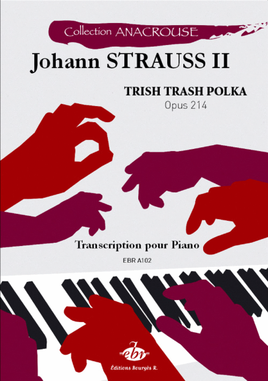 Trish Trash Polka Opus 214 (Collection Anacrouse)