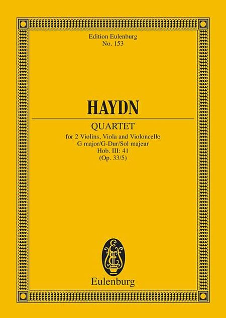 String Quartet in G Major, Op. 33/5, Hob.III:41