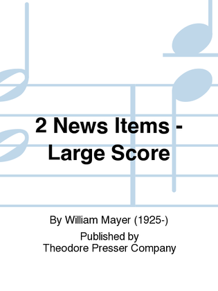 2 News Items - Large Score