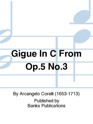 Book cover for Gigue In C From Op.5 No.3