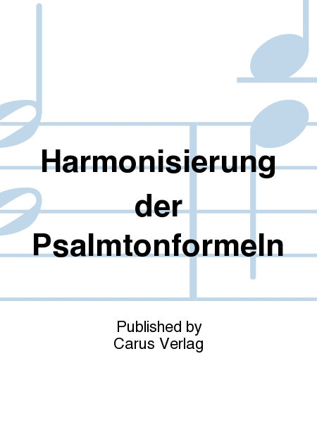 Harmonisierung der Psalmtonformeln